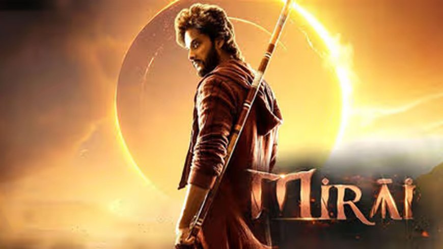 మిరాయ్‌తో తిరిగి వస్తున్న తేజ సజ్జా – పాన్ ఇండియా విడుదలకు రెడీ!